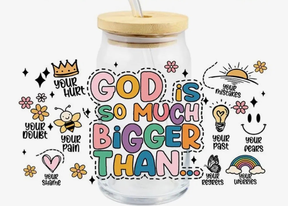 God is bigger Glass Cup