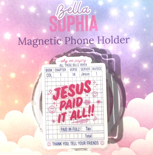 Kindle/Phone Holder -Jesus Paid It All