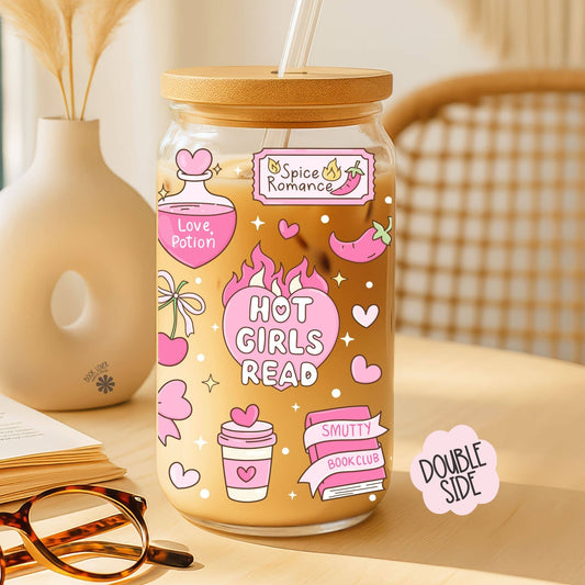 Hot Girls Read 16 OZ Glass Can With Lid and Straw / Bookish